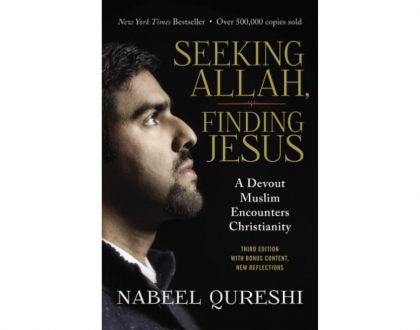 Seeking Allah Finding Jesus by Nabeel Qureshi