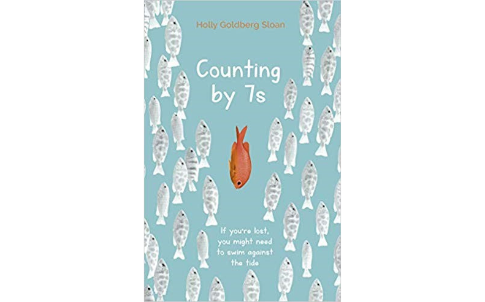 Counting by 7s by Holly Goldberg Sloan