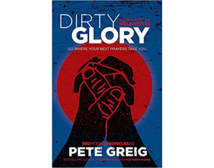 Dirty Glory by Pete Greig