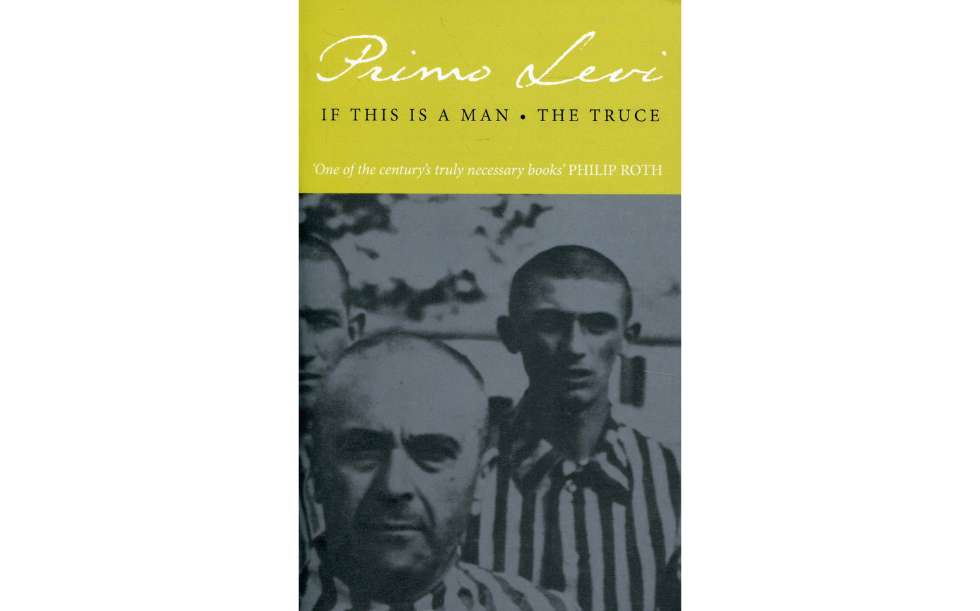 If This Is A Man & The Truce by Primo Levi