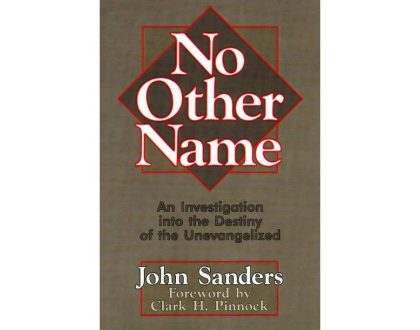 No Other Name by John Sanders