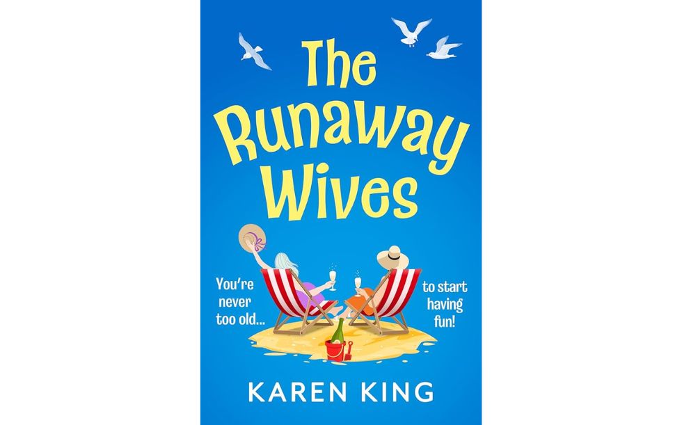 The Runaway Wives by Karen King